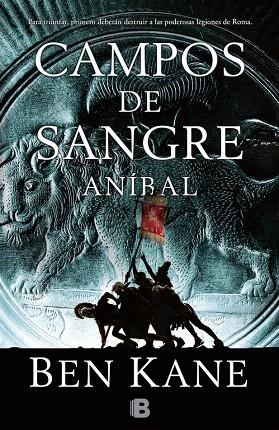 CAMPOS DE SANGRE.ANÍBAL(ANIBAL-2) | 9788466654296 | KANE, BEN | Llibreria Geli - Llibreria Online de Girona - Comprar llibres en català i castellà