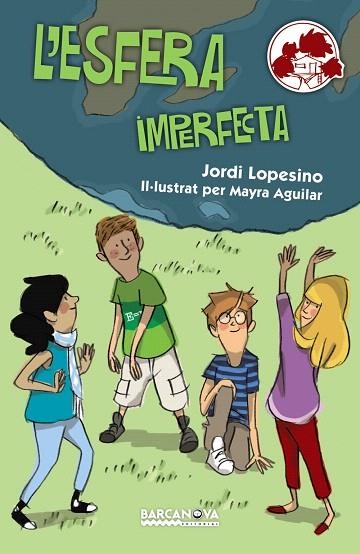 L'ESFERA IMPERFECTA | 9788448932824 | LOPESINO,JORDI | Llibreria Geli - Llibreria Online de Girona - Comprar llibres en català i castellà