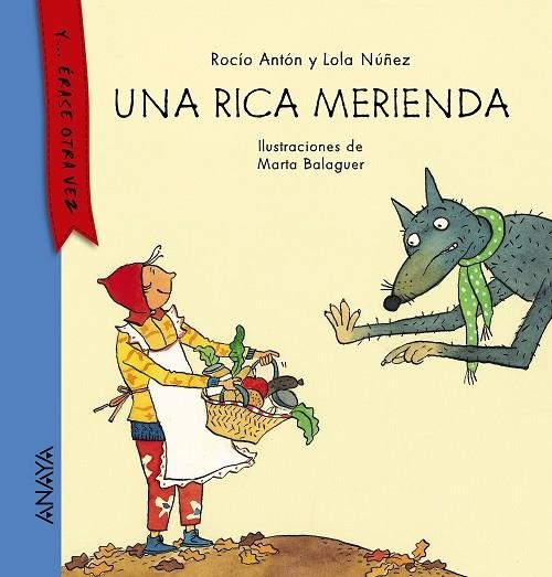 UNA RICA MERIENDA | 9788467860832 | ANTÓN,ROCÍO/NÚÑEZ,LOLA | Libreria Geli - Librería Online de Girona - Comprar libros en catalán y castellano