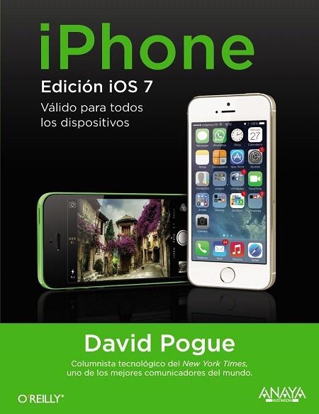 IPHONE. EDICIÓN IOS7 | 9788441535268 | POGUE,DAVID | Libreria Geli - Librería Online de Girona - Comprar libros en catalán y castellano