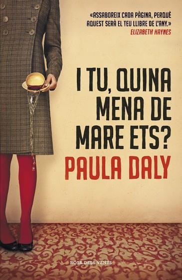 I TU,QUINA MENA DE MARE ETS? | 9788415961109 | DALY,PAULA | Llibreria Geli - Llibreria Online de Girona - Comprar llibres en català i castellà