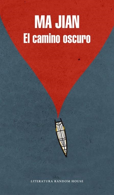 EL CAMINO OSCURO | 9788439728078 | JIAN,MA | Llibreria Geli - Llibreria Online de Girona - Comprar llibres en català i castellà