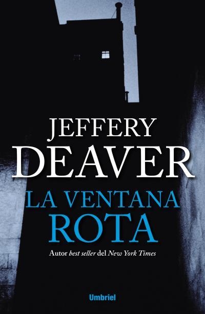 LA VENTANA ROTA | 9788492915408 | DEAVER,JEFFERY | Llibreria Geli - Llibreria Online de Girona - Comprar llibres en català i castellà