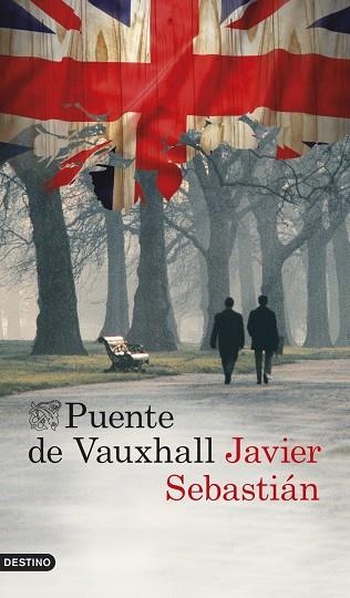 PUENTE DE VAUXHALL | 9788423347780 | SEBASTIÁN,JAVIER | Llibreria Geli - Llibreria Online de Girona - Comprar llibres en català i castellà