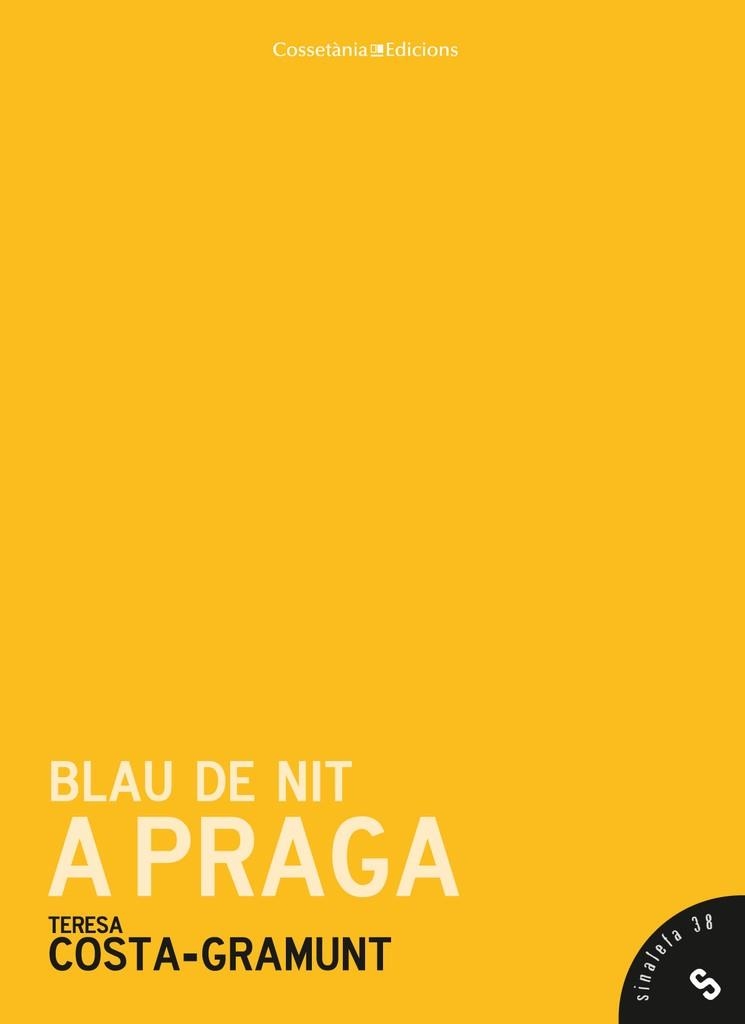 BLAU DE NIT A PRAGA | 9788490342039 | COSTA-GRAMUNT,TERESA | Llibreria Geli - Llibreria Online de Girona - Comprar llibres en català i castellà