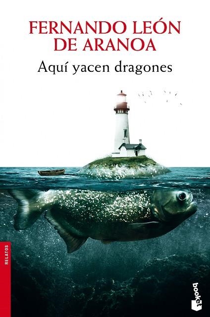 AQUÍ YACEN DRAGONES | 9788432221316 | LEÓN DE ARANOA,FERNANDO | Llibreria Geli - Llibreria Online de Girona - Comprar llibres en català i castellà