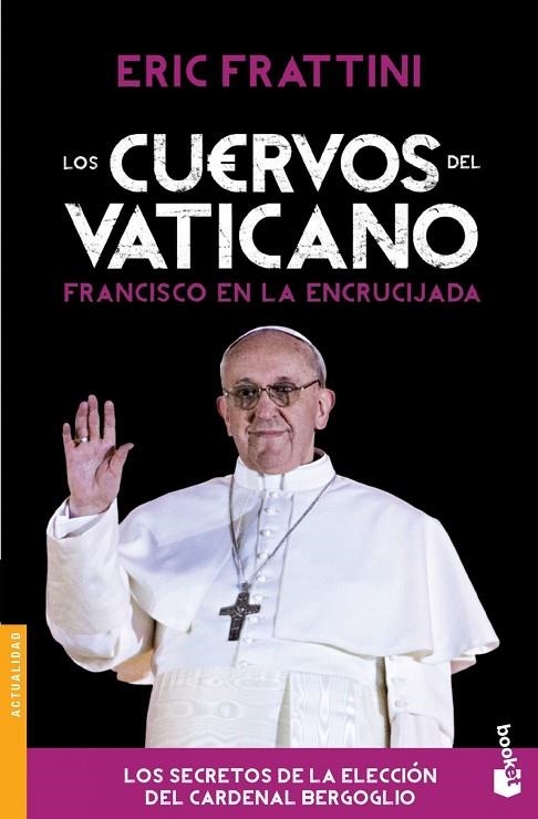 LOS CUERVOS DEL VATICANO | 9788467040616 | FRATTINI,ERIC | Llibreria Geli - Llibreria Online de Girona - Comprar llibres en català i castellà