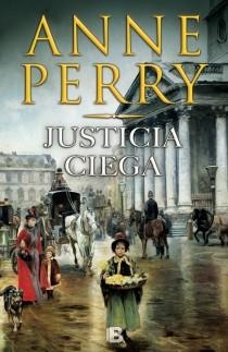 JUSTICIA CIEGA | 9788466654197 | PERRY,ANNE | Llibreria Geli - Llibreria Online de Girona - Comprar llibres en català i castellà