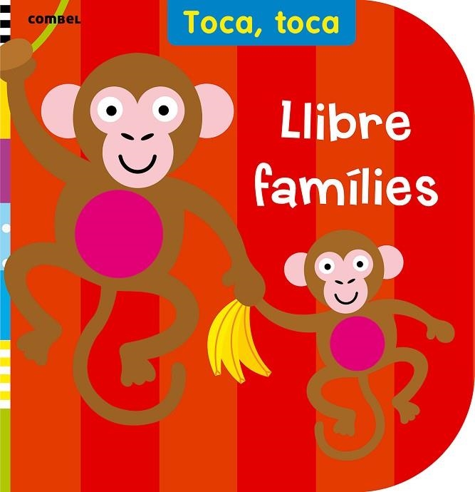 LLIBRE FAMÍLIES (TOCA TOCA) | 9788498258721 | Llibreria Geli - Llibreria Online de Girona - Comprar llibres en català i castellà