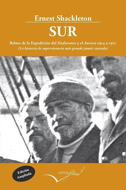 SUR.RELATO DE LA EXPEDICIÓN DEL ENDURANCE Y EL AURORA | 9788494061042 | SHACKLETON,ERNEST HENRY | Llibreria Geli - Llibreria Online de Girona - Comprar llibres en català i castellà