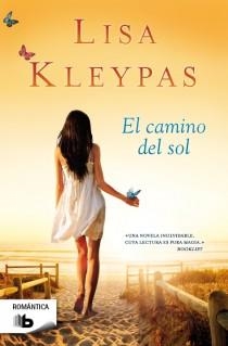 EL CAMINO DEL SOL | 9788498729283 | KLEYPAS,LISA | Llibreria Geli - Llibreria Online de Girona - Comprar llibres en català i castellà