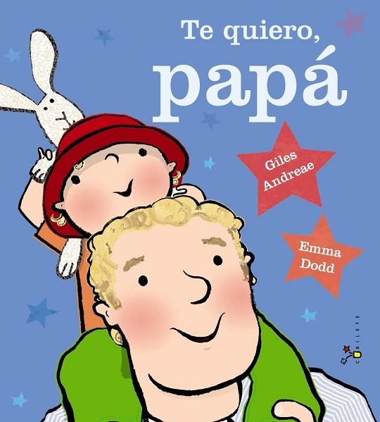 TE QUIERO,PAPÁ | 9788469600368 | ANDREAE,GILES | Llibreria Geli - Llibreria Online de Girona - Comprar llibres en català i castellà