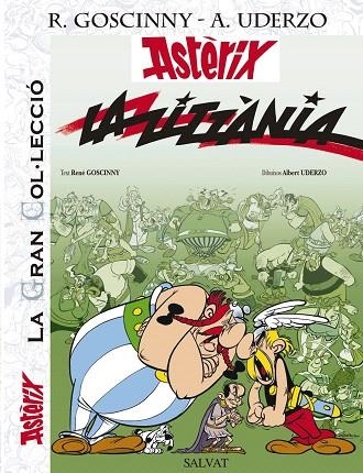 LA ZITZÀNIA LA GRAN COL.LECCIÓ,15 | 9788421678978 | GOSCINNY,RENÉ/UDERZO,A | Llibreria Geli - Llibreria Online de Girona - Comprar llibres en català i castellà