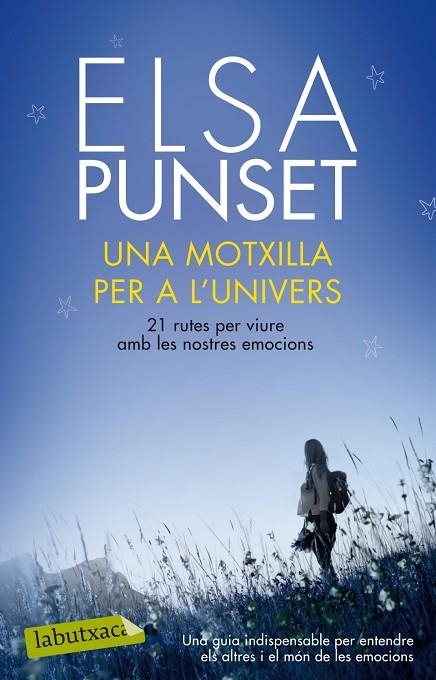 UNA MOTXILLA PER A L'UNIVERS | 9788499306612 | PUNSET,ELSA | Llibreria Geli - Llibreria Online de Girona - Comprar llibres en català i castellà