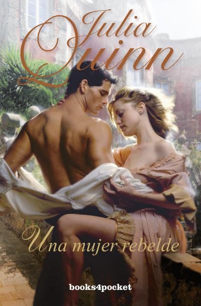 UNA MUJER REBELDE | 9788415870111 | QUINN,JULIA | Llibreria Geli - Llibreria Online de Girona - Comprar llibres en català i castellà