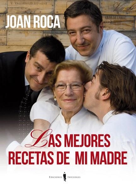 LAS MEJORES RECETAS DE MI MADRE | 9788493996864 | ROCA FONTANÉ,JOAN | Llibreria Geli - Llibreria Online de Girona - Comprar llibres en català i castellà