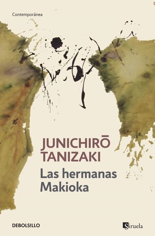 LAS HERMANAS MAKIOKA | 9788490322499 | TANIZAKI,JUNICHIRO | Llibreria Geli - Llibreria Online de Girona - Comprar llibres en català i castellà