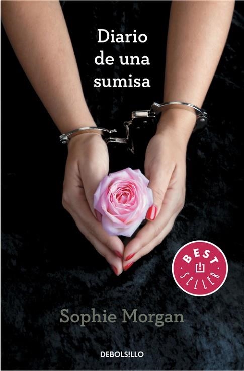 DIARIO DE UNA SUMISA | 9788490327333 | MORGAN,SOPHIE | Llibreria Geli - Llibreria Online de Girona - Comprar llibres en català i castellà