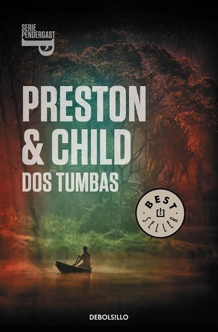 DOS TUMBAS (SERIE PENDERGAST-12) | 9788490327340 | PRESTON,DOUGLAS/CHILD,LINCOLN | Llibreria Geli - Llibreria Online de Girona - Comprar llibres en català i castellà