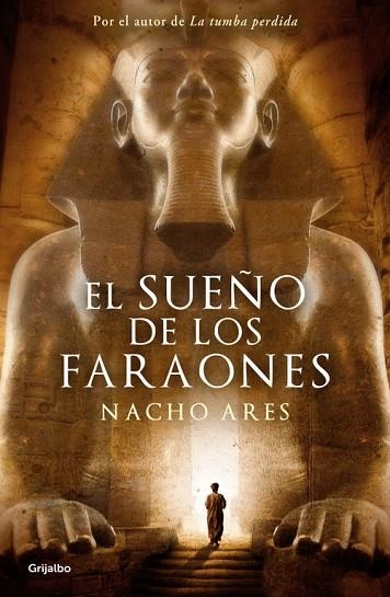 EL SUEÑO DE LOS FARAONES | 9788425351426 | ARES,NACHO | Llibreria Geli - Llibreria Online de Girona - Comprar llibres en català i castellà