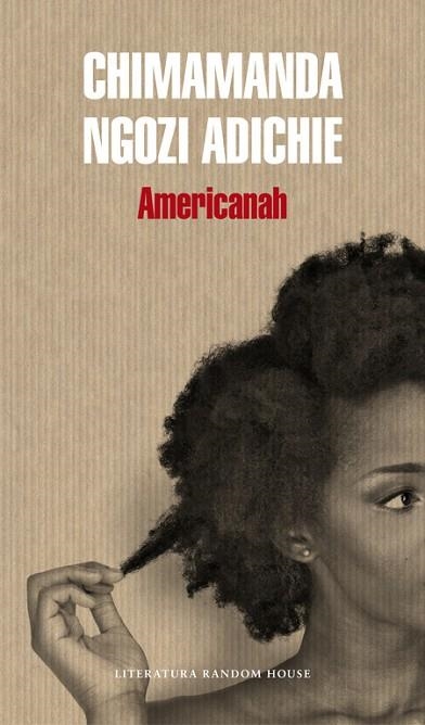 AMERICANAH | 9788439728122 | NGOZI ADICHIE,CHIMAMANDA | Llibreria Geli - Llibreria Online de Girona - Comprar llibres en català i castellà