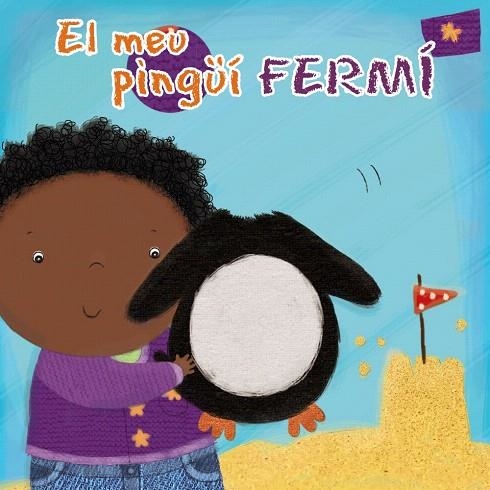 EL MEU PINGÜÍ FERMÍ | 9788499065267 | MUSS,ANGELA | Llibreria Geli - Llibreria Online de Girona - Comprar llibres en català i castellà