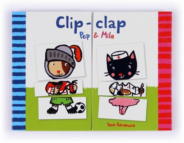 CLIP-CLAP.PEP I MILA | 9788466133913 | KAWAMURA,YAYO | Llibreria Geli - Llibreria Online de Girona - Comprar llibres en català i castellà