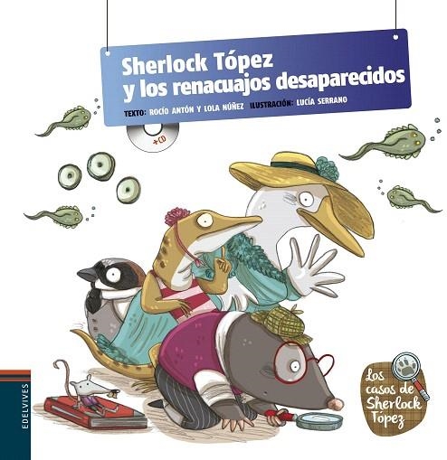 SHERLOCK TÓPEZ Y LOS RENACUAJOS DESAPARECIDOS | 9788426391643 | NUÑEZ MADRID,DOLORES/ANTON BLANCO,ROCIO | Llibreria Geli - Llibreria Online de Girona - Comprar llibres en català i castellà