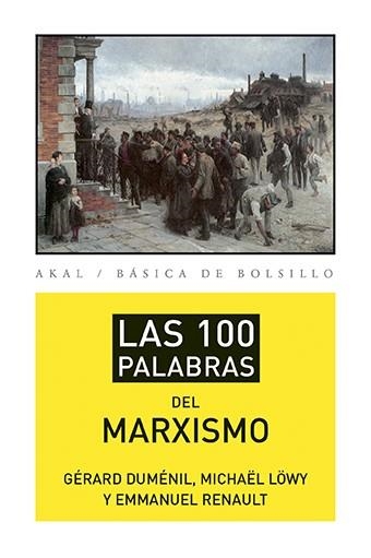 LAS 100 PALABRAS DEL MARXISMO | 9788446039488 | Llibreria Geli - Llibreria Online de Girona - Comprar llibres en català i castellà