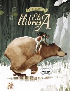 ELS LLIBRES D'A | 9788424649364 | BADAL,JOSEP LLUÍS | Llibreria Geli - Llibreria Online de Girona - Comprar llibres en català i castellà