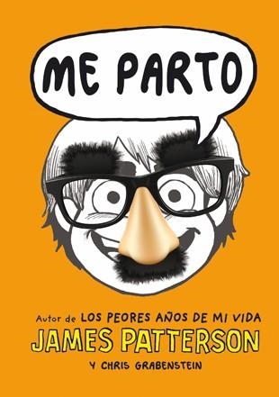 ME PARTO | 9788424651688 | PATTERSON,JAMES/GRABENSTEIN,CHRIS | Llibreria Geli - Llibreria Online de Girona - Comprar llibres en català i castellà