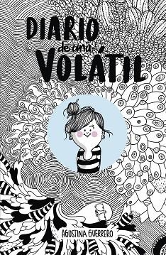 DIARIO DE UNA VOLÁTIL | 9788426400352 | GUERRERO,AGUSTINA | Llibreria Geli - Llibreria Online de Girona - Comprar llibres en català i castellà