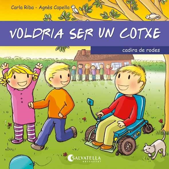 VOLDRIA SER UN COTXE | 9788484127918 | RIBA PELAGHI,CARLA | Llibreria Geli - Llibreria Online de Girona - Comprar llibres en català i castellà