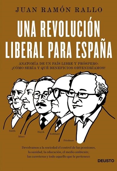 UNA REVOLUCIÓN LIBERAL PARA ESPAÑA | 9788423418534 | RALLO JULIÁN,JUAN RAMÓN | Llibreria Geli - Llibreria Online de Girona - Comprar llibres en català i castellà