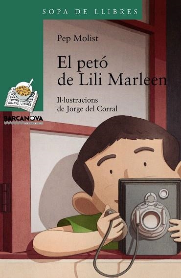 EL PETÓ DE LILI MARLEEN | 9788448930752 | MOLIST,PEP/DEL CORRAL,JORGE (IL) | Libreria Geli - Librería Online de Girona - Comprar libros en catalán y castellano