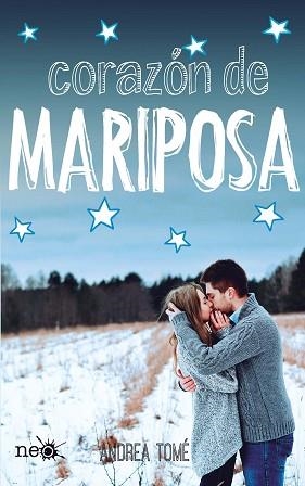 CORAZÓN DE MARIPOSA | 9788415880783 | TOMÉ,ANDREA | Libreria Geli - Librería Online de Girona - Comprar libros en catalán y castellano