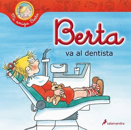 BERTA VA AL DENTISTA | 9788498385861 | SCHNEIDER,LIANE | Llibreria Geli - Llibreria Online de Girona - Comprar llibres en català i castellà