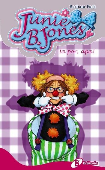 JUNIE B.JONES FA POR,APA! | 9788499065328 | PARK,BARBARA | Llibreria Geli - Llibreria Online de Girona - Comprar llibres en català i castellà