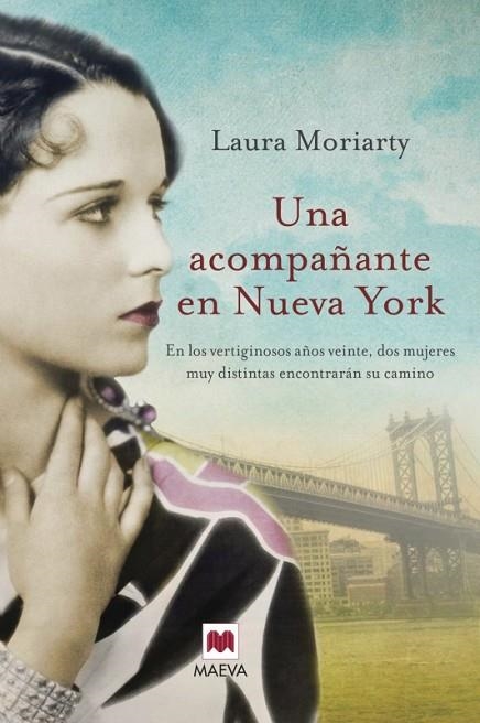 UNA ACOMPAÑANTE EN NUEVA YORK | 9788415532729 | MORIARTY,LAURA | Llibreria Geli - Llibreria Online de Girona - Comprar llibres en català i castellà