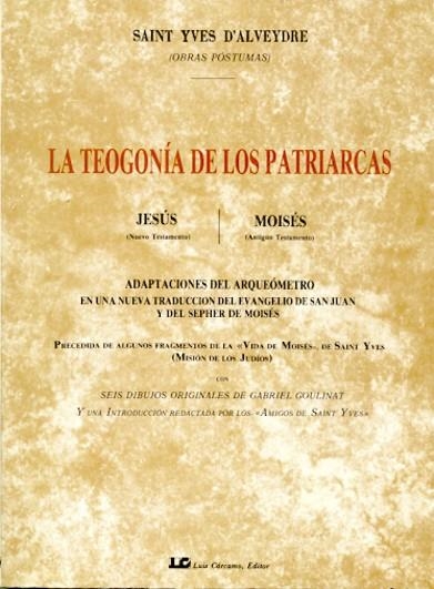 LA TEOGONIA DE LOS PATRIARCAS | 9788476270363 | D'ALVEYDRE,SAINT YVES | Llibreria Geli - Llibreria Online de Girona - Comprar llibres en català i castellà