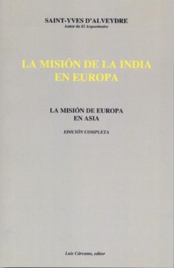 LA MISION DE LA INDIA EN EUROPA | 9788476270370 | ALVEYDRE,DE SIAANT-YVES | Llibreria Geli - Llibreria Online de Girona - Comprar llibres en català i castellà