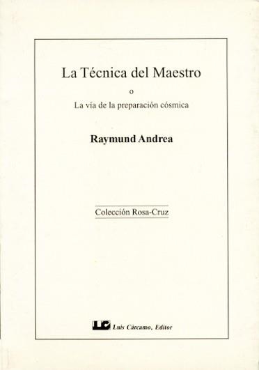 LA TECNICA DEL MAESTRO | 9788476270783 | ANDREA,RAYMUND | Llibreria Geli - Llibreria Online de Girona - Comprar llibres en català i castellà