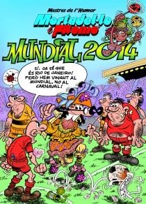 MUNDIAL 2014, MORTADELO I FILEMO | 9788466654616 | IBÁÑEZ TALAVERA, ,FRANCISCO | Llibreria Geli - Llibreria Online de Girona - Comprar llibres en català i castellà