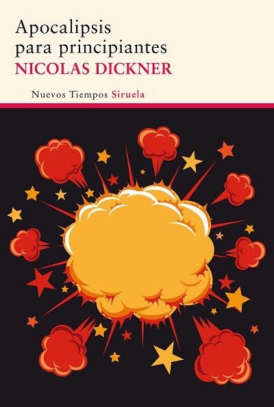 APOCALIPSIS PARA PRINCIPIANTES | 9788415937807 | DICKNER,NICOLAS | Llibreria Geli - Llibreria Online de Girona - Comprar llibres en català i castellà