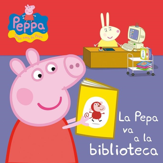 LA PEPA VA A LA BIBLIOTECA (PEPA,LA PORQUETA) | 9788448837068 | Llibreria Geli - Llibreria Online de Girona - Comprar llibres en català i castellà