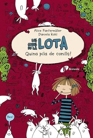 LES COSES DE LA LOTA-1.QUINA PILA DE CONILLS! | 9788499064789 | PANTERMÜLLER,ALICE | Llibreria Geli - Llibreria Online de Girona - Comprar llibres en català i castellà