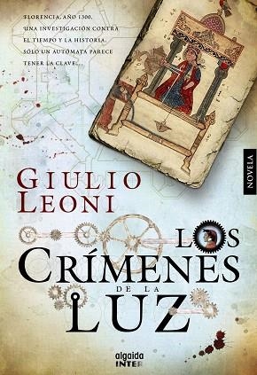 LOS CRÍMENES DE LA LUZ | 9788498779752 | LEONI,GIULIO | Llibreria Geli - Llibreria Online de Girona - Comprar llibres en català i castellà