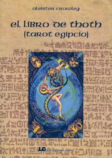 EL LIBRO DE THOTH | 9788476271360 | CROWLEY,ALEISTER | Llibreria Geli - Llibreria Online de Girona - Comprar llibres en català i castellà