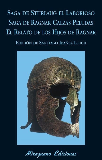 SAGA DE STURLAUG EL LABORIOSO.SAGA DE RAGNAR CALZAS PELUDAS.EL RELATO DE LOS HIJOS DE RAGNAR | 9788478134151 | Llibreria Geli - Llibreria Online de Girona - Comprar llibres en català i castellà