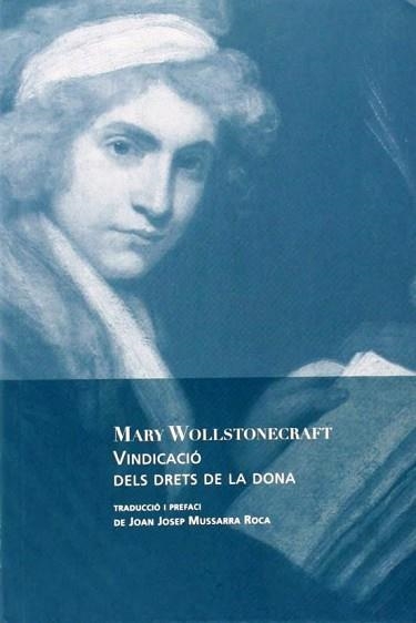 VINDICACIÓ DELS DRETS DE LA DONA | 9788494237621 | WOLLSTONECRAFT,MARY | Llibreria Geli - Llibreria Online de Girona - Comprar llibres en català i castellà